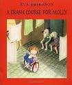 A Crash Course for Molly