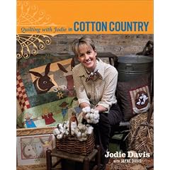Quilting with Jodie in Cotton Country
