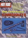 High Performance Camshafts: Best of Hot Rod Series