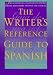 Book The Writer's Reference Guide to Spanish