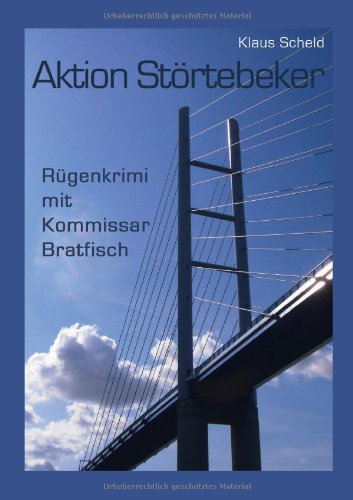 Aktion St&ouml;rtebeker: R&uuml;genkrimi mit Kommissar Bratfisch