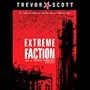 Extreme Faction (Jake Adams International Thriller Series #2)