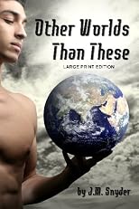 Other Worlds Than These [LARGE PRINT]