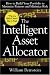 Book The Intelligent Asset Allocator: How to Build Your Portfolio to Maximize Returns and Minimize Risk