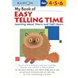 My Book of Easy Telling Time: Learning about Hours and Half-Hours