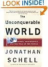 The Unconquerable World: Power, Nonviolence, and the Will of the People