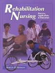 Rehabilitation Nursing Process: Proce...