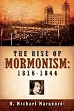 The Rise of Mormonism: 1816-1844