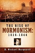 The Rise of Mormonism: 1816-1844
