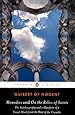 Monodies and On the Relics of Saints: The Autobiography and a Manifesto of a French Monk from theTime of the Crusades (Penguin Classics)