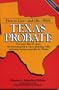 How to Live and Die with Texas Probate
