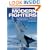Brassey's Modern Fighters: The Ultimate Guide to In-Flight Tactics, Technology, Weapons, and Equipment