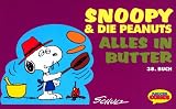 Review Krüger, Frankfurt  / Snoopy & die Peanuts, Bd.38, Alles in Butter