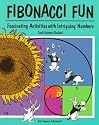 Fibonacci Fun: Fascinating Activities With Intriguing Numbers