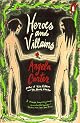 Heroes and Villians by Angela Carter