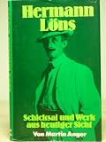 Produkt-Bild: hermann l&ouml;ns. schicksal und werk aus heutiger sicht.