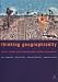 Books : Thinking Geographically: Space, Theory and Contemporary Human Geography