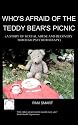 Who's Afraid of the Teddy Bear's Picnic?: A Story of Sexual Abuse and Recovery Through Psychotherapy