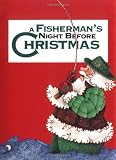 Fisherman's Night Before Christmas, A (Night Before Christmas (Gibbs))