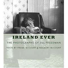 Ireland Ever: The Photographs of Jill Freedman