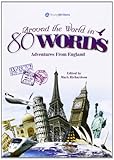 Around the world in 80 words. Adventures from England