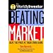 The WorldlyInvestor Guide to Beating the Market