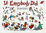 If Everybody Did