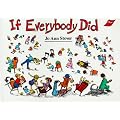 If Everybody Did