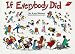 If Everybody Did