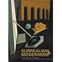Surrealism and Modernism: From the Collection of the Wadsworth Atheneum Museum of Art