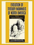 Evolution of Tertiary Mammals of North America: Volume 1, Terrestrial Carnivores, Ungulates, and Ungulate like Mammals: Terrestrial Carnivores, Ungulates, and Ungulate Like Mammals v. 1