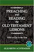 Preaching And Reading The Old Testament Lessons