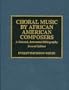 Choral Music by African-American Composers
