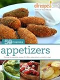 Appetizers (50 Best Recipes from Allrecipes.com)