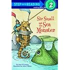 Click here to buy Sir Small and the Sea Monster (Step into Reading) by  Jane O'Connor and John O'Brien.