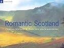 Romantic Scotland (Country Series)