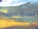 Country Series: Romantic Scotland