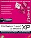 Hardware Tuning Spezialist XP, CD-ROM u. Buch System-Analyse, System-Test & Diagnose. Die Software: Hardwareanalyse-Tool. Das Buch: 