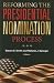 Reforming the Presidential Nomination Process
