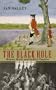 The Black Hole: Money, Myth and Empire