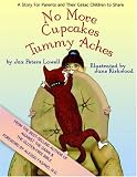 No More Cupcakes and Tummy Aches