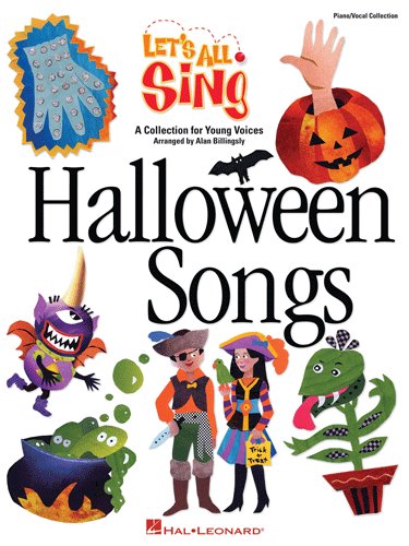 Let's All Sing Halloween Songs - A Collection For Young Voices