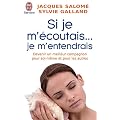 Si je m'�coutais... je m'entendrais