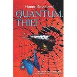 The Quantum Thiefby Hannu Rajaniemi