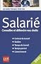 Salari� : Conna�tre et d�fendre vos droits