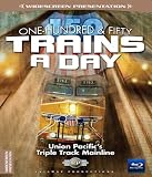 150 Trains a Day [Blu-ray]