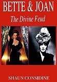 Bette and Joan The Divine Feud