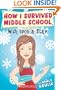 Wish Upon A Star (How I Survived Middle School, No. 11)