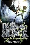 Fade to Black: The Trasaron Chronicles