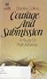 Courage and submission: A study of Ruth & Esther (A Bible commentary for laymen)